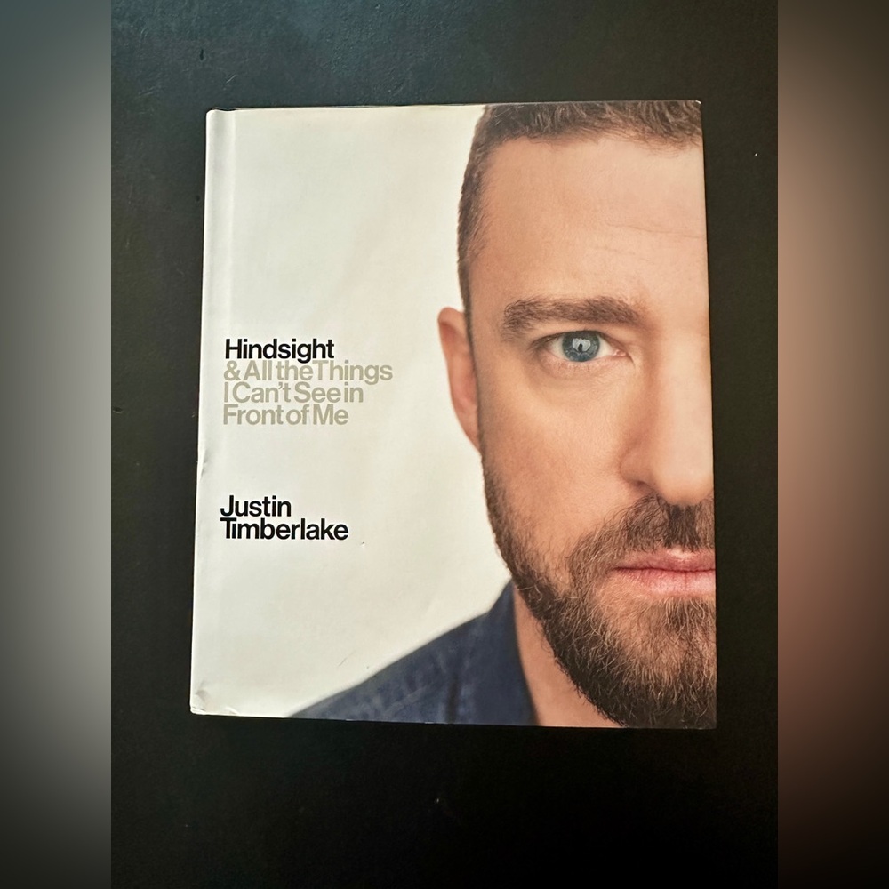 Justin Timberlake book: Hindsight & All the Things I Can’t See in Front of Me